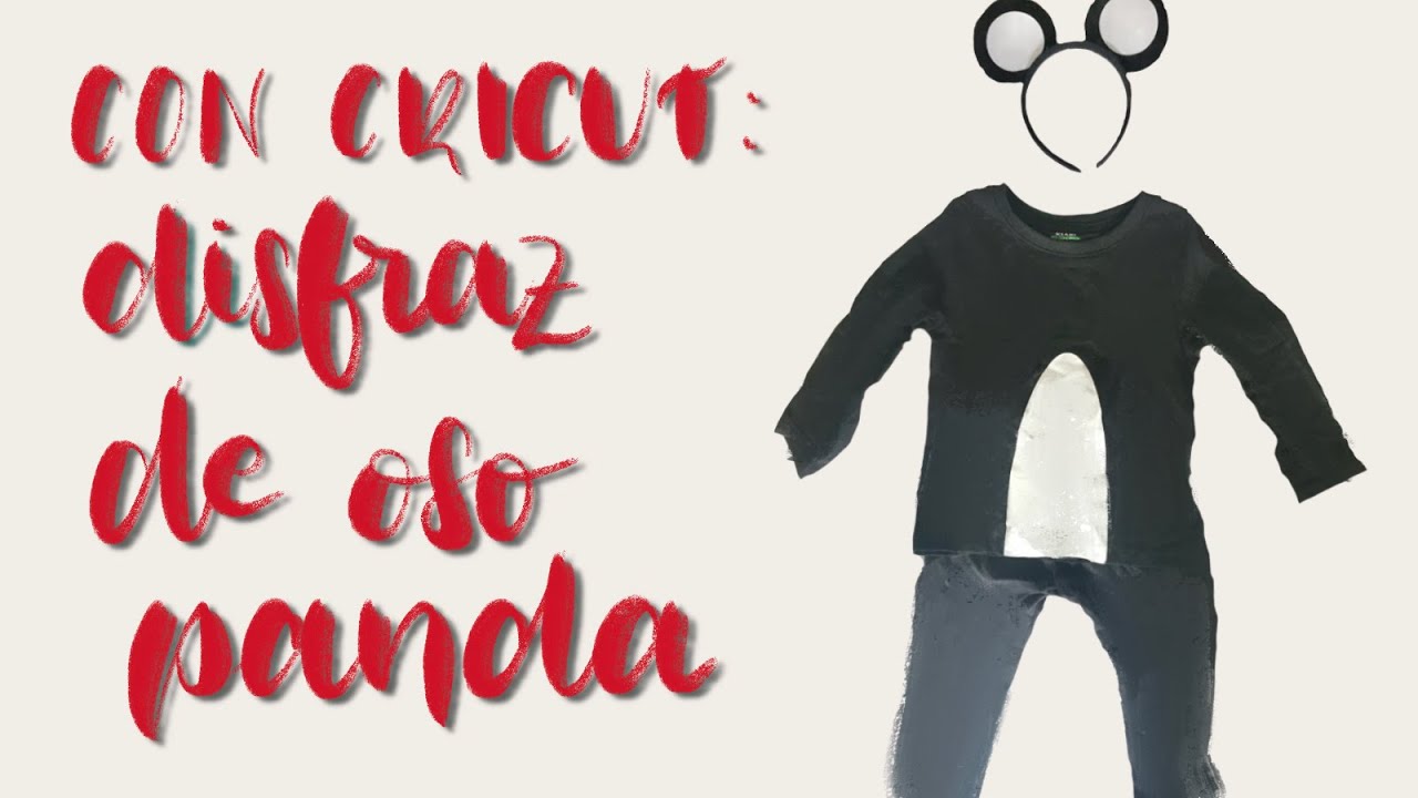 @academiacricut - TUTORIAL MANUALIDADES - Disfraz de oso panda con Cricut Joy