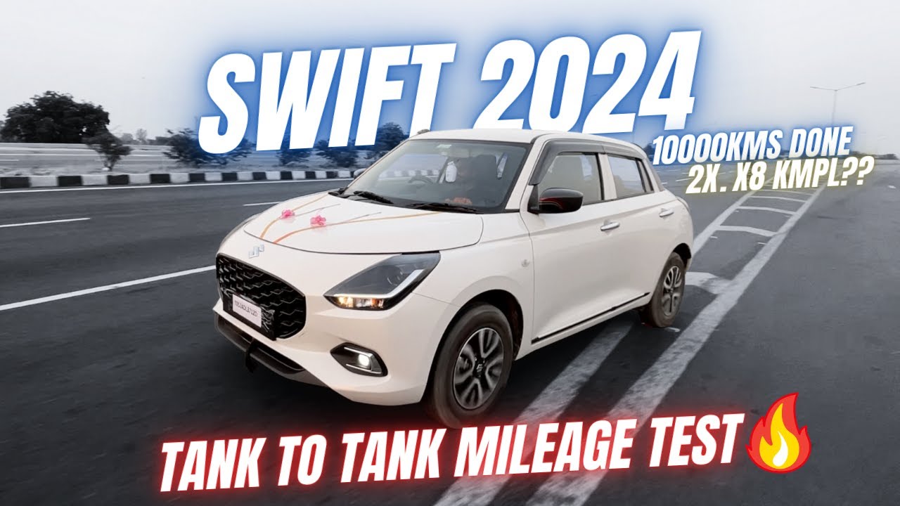 Swift Mileage Test After 10000kms Service Done! | Swift 2024 Tank To Tank Mileage 🔥