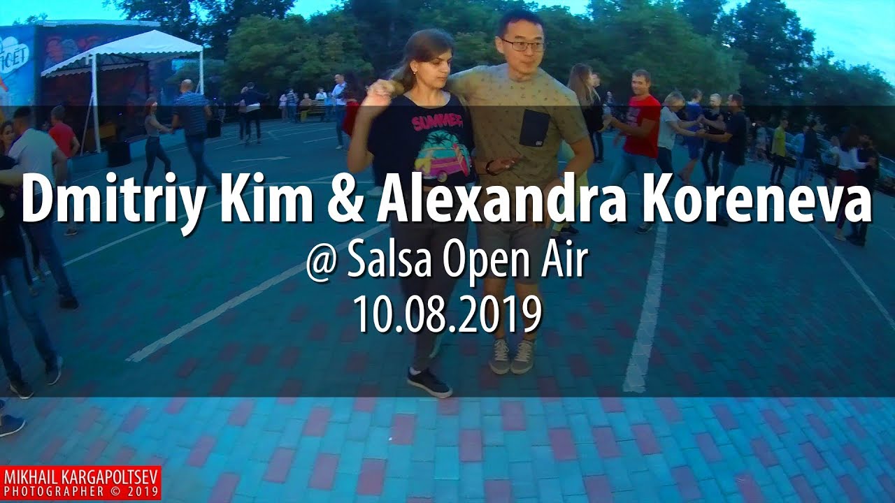 Dmitriy Kim & Alexandra Koreneva social dancing @ Salsa Open Air 10.08.2019