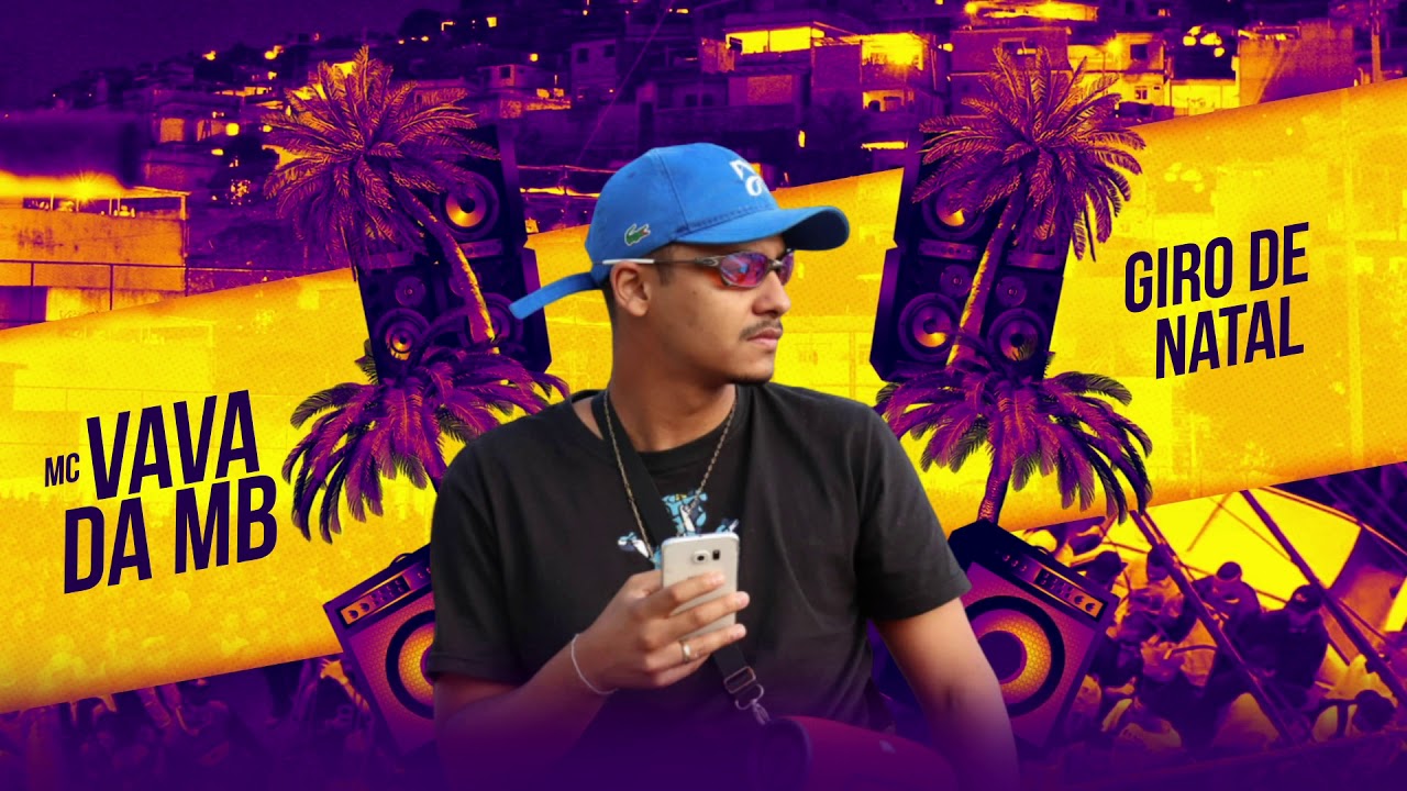 MC Vava da MB - Giro de Natal (Lyric Video) DJ Bruninho Beats