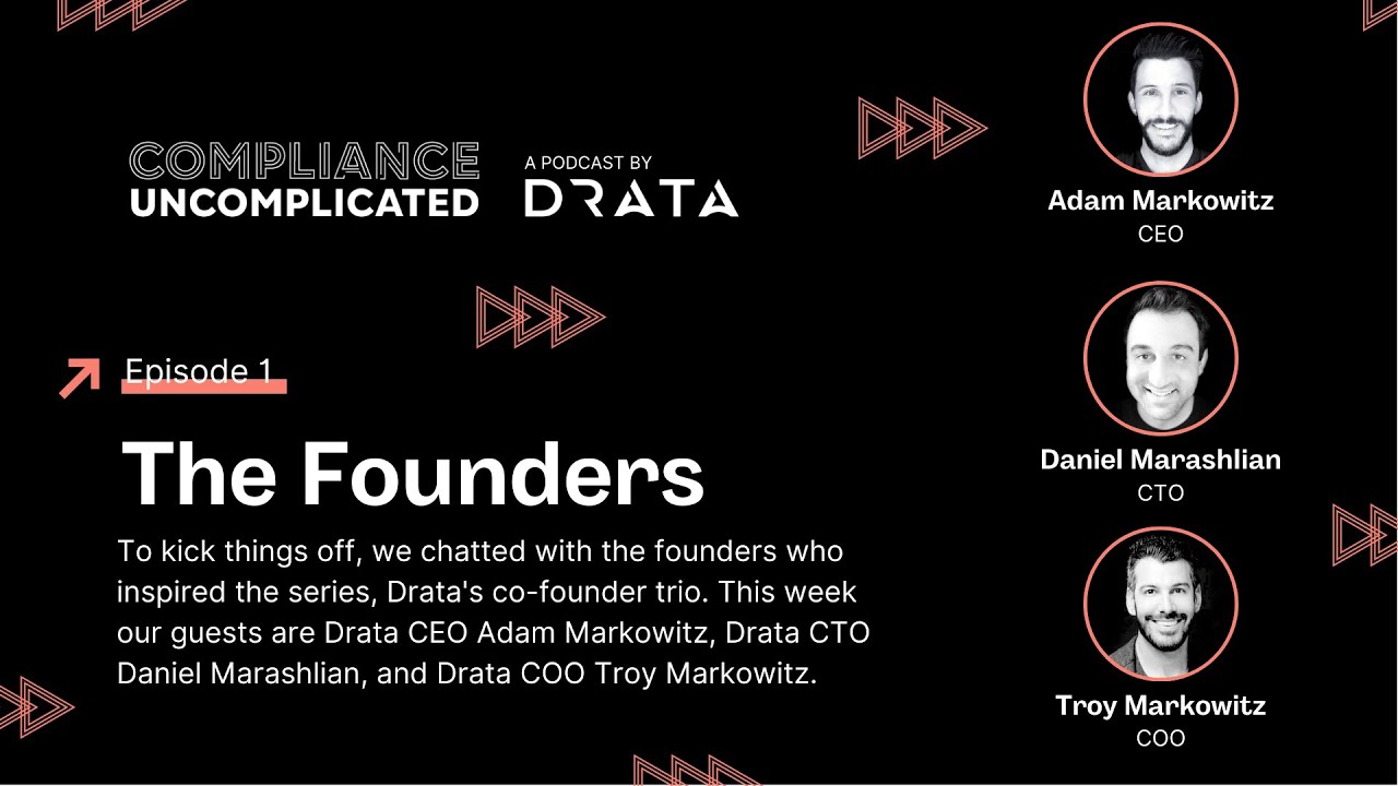Compliance Uncomplicated: The Founders