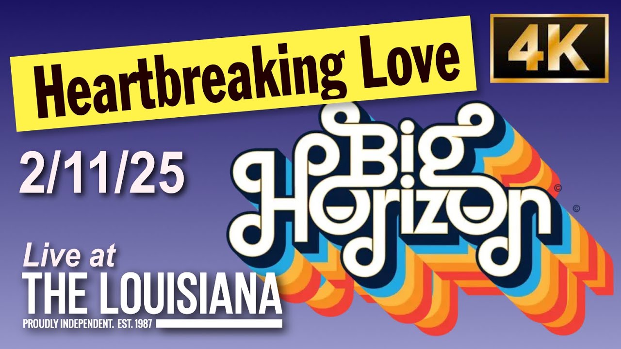 Heartbreaking Love. Big Horizon. Live at the Louisiana, Bristol. 2 Nov 2025 4K