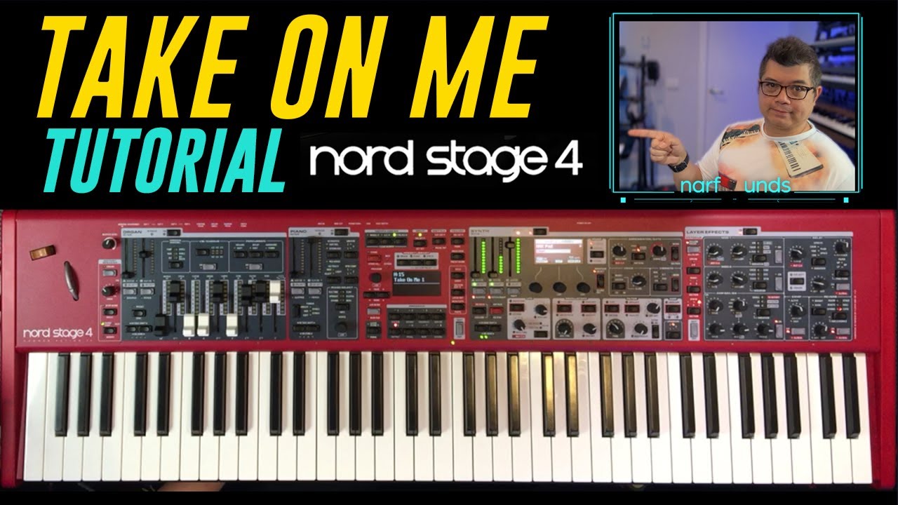Take On Me A-ha | Nord Stage 4 Tutorial and Walkthrough