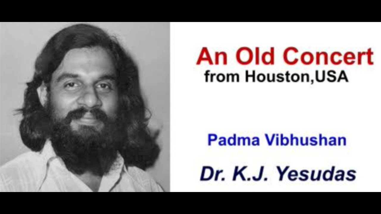 Dr K J Yesudas, An Old Concert from Houston, USA