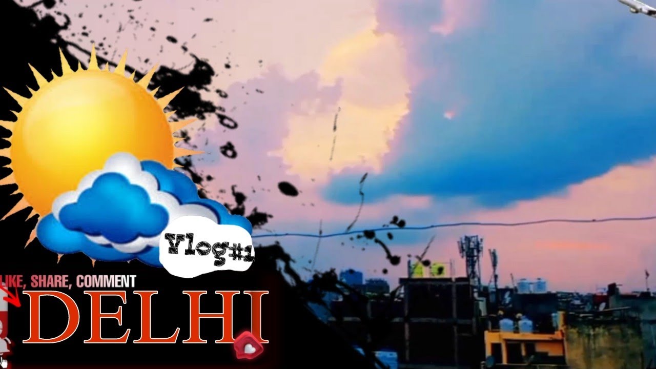First vlog: Very beautiful weather in Delhi ☁️ #firstvlog #trendingshorts #vlogs #Delhi weather ☺️☺️