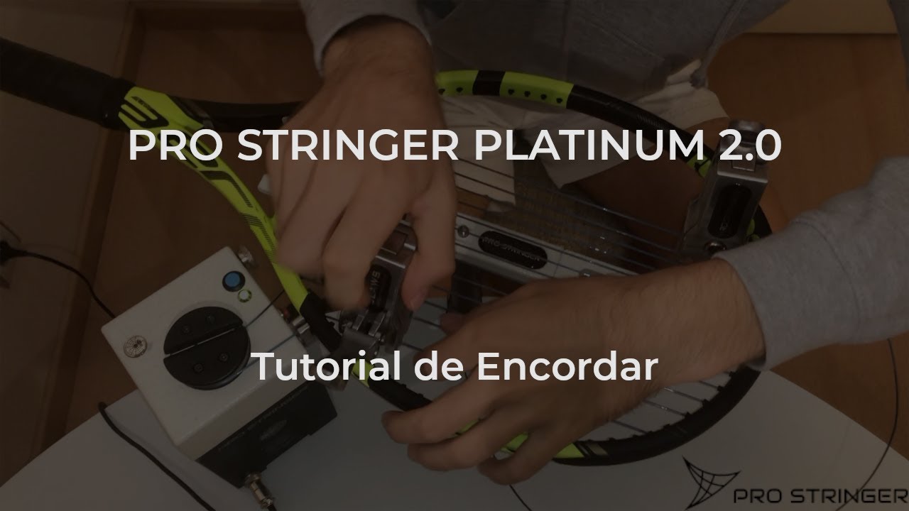 🇪🇸CÓMO ENCORDAR UNA RAQUETA DE TENIS CON PRO STRINGER PLATINUM — PRO STRINGER ESPAÑOL🇪🇸