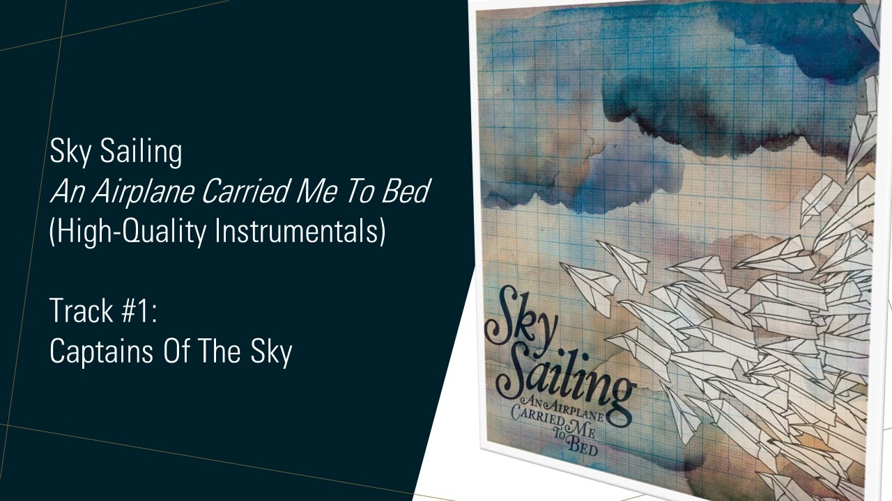 Sky Sailing - Captains Of The Sky (High-Quality Instrumental)