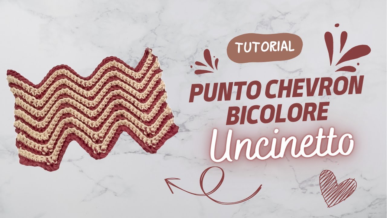 Tutorial punto Chevron bicolore UNCINETTO | Guida passo a passo |@MilleCreazioniSonia