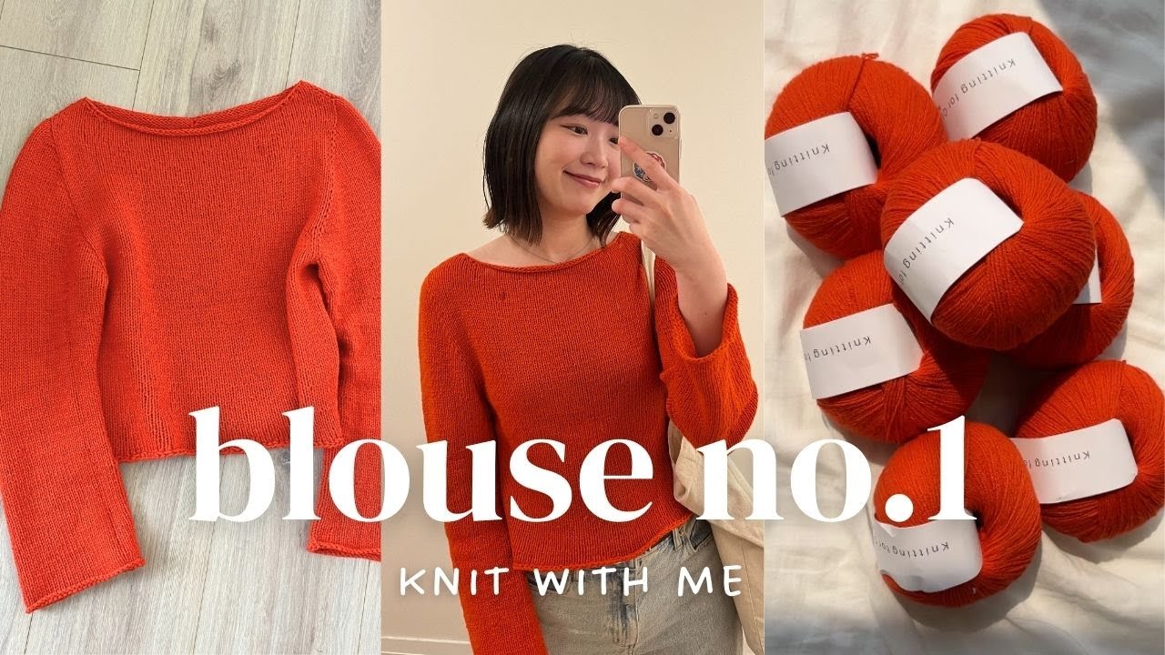 knit a blouse no.1 with me// my favourite things