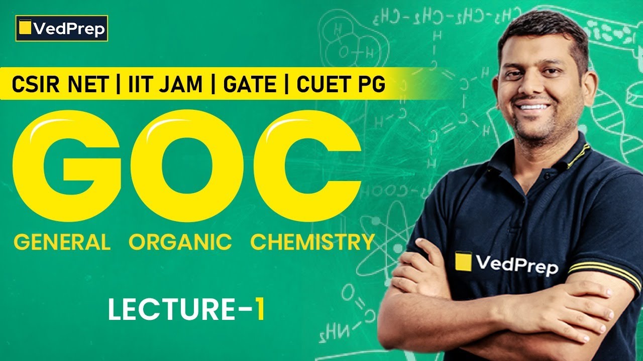 GOC Lecture 1 | General Organic Chemistry | IIT JAM, CSIR NET, GATE | Demo Class by Chem Academy