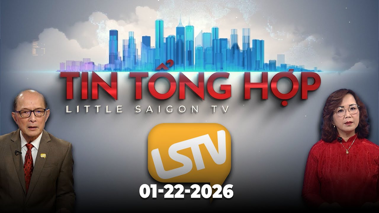 Tin Tổng Hợp LSTV (01-22-2026)