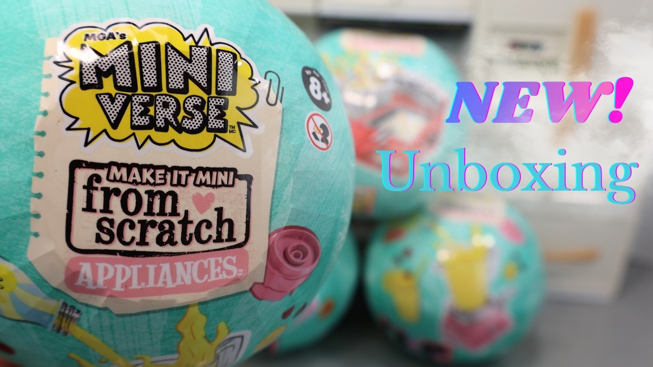 UNBOXING MiniVerse From Scratch 3 Appliances