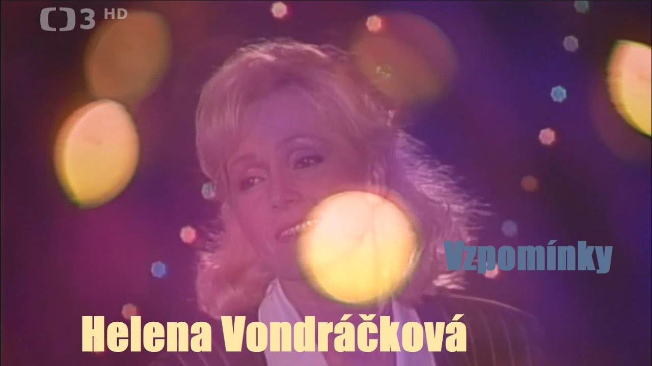 Helena Vondráčková - Vzpomínky (Memory)