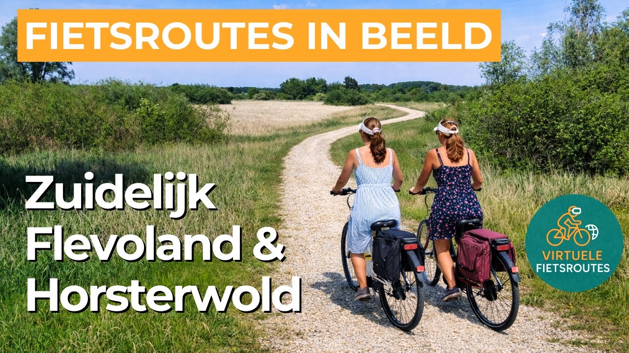 Virtueel Fietsen | Zuidelijk Flevoland en Horsterwold