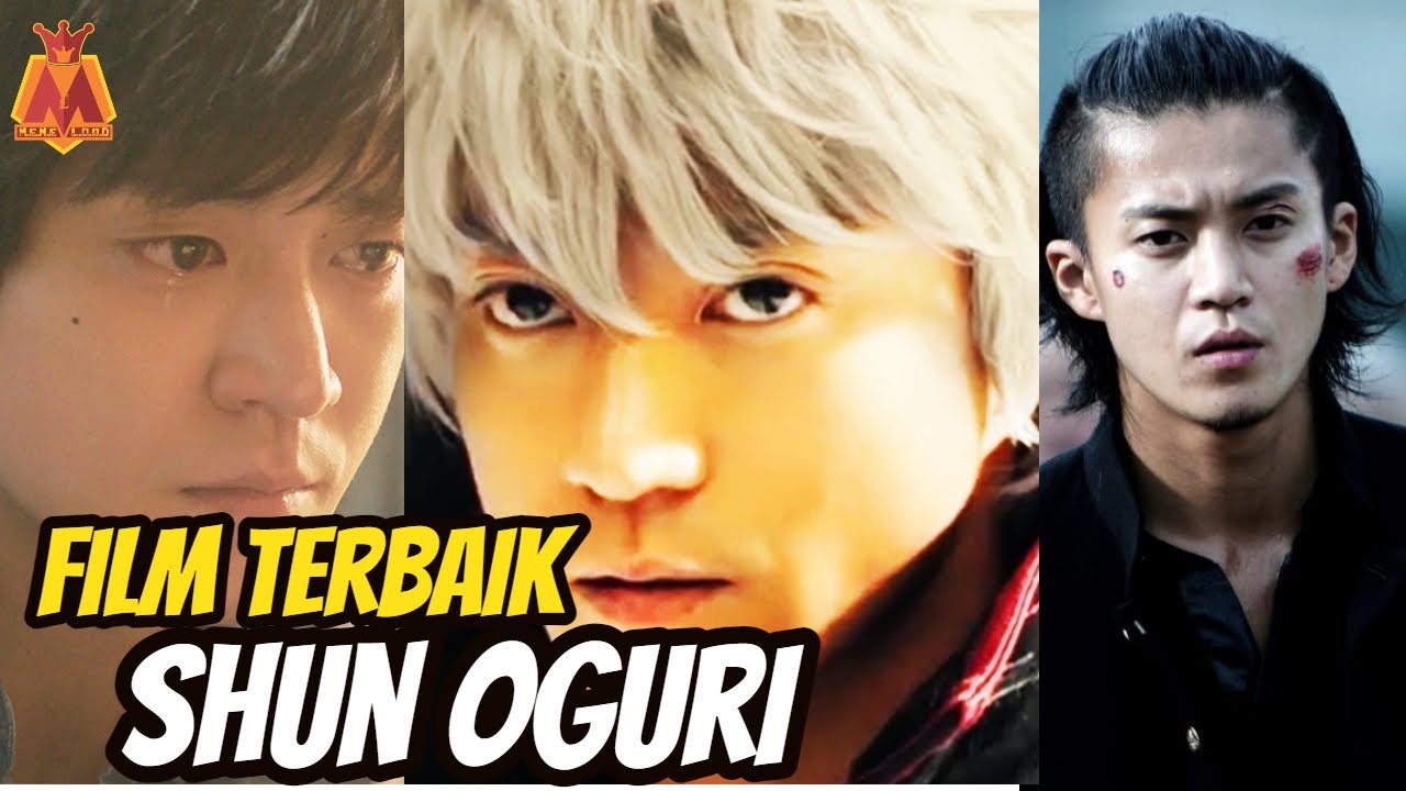 10 Film terbaik Shun Oguri