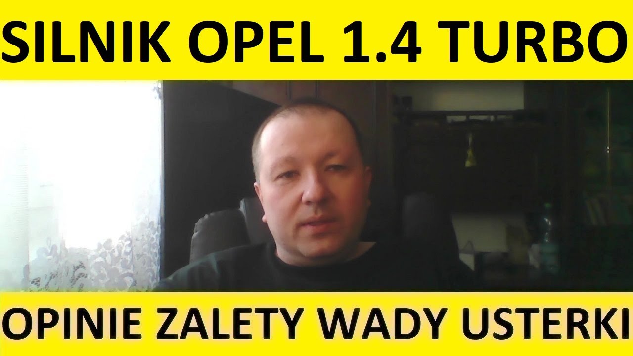 Silnik Opel 1.4 Turbo opinie, recenzja, zalety, wady, usterki, spalanie, rozrząd, olej, forum?