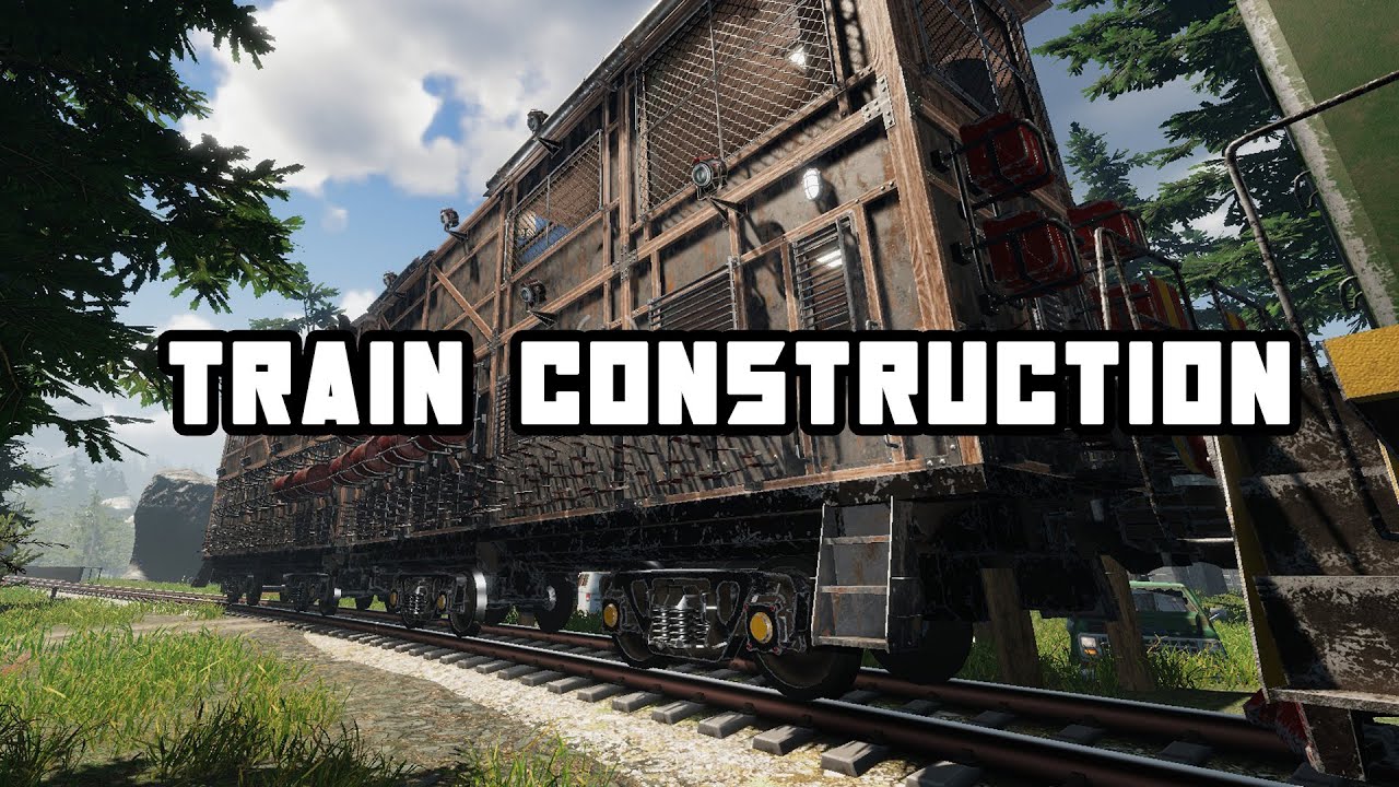 Train Construction