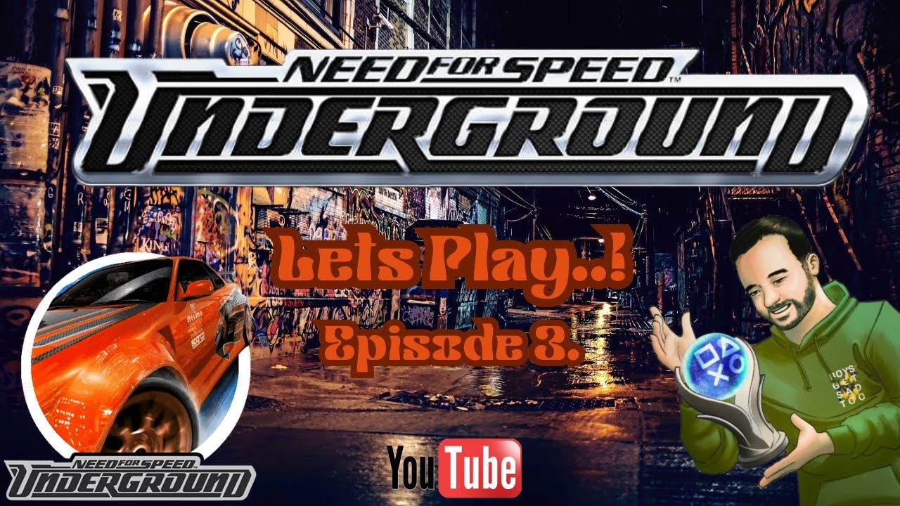 Need For Speed Underground 1 LETS PLAY.! (Episode 3) - MOVING ON UP!