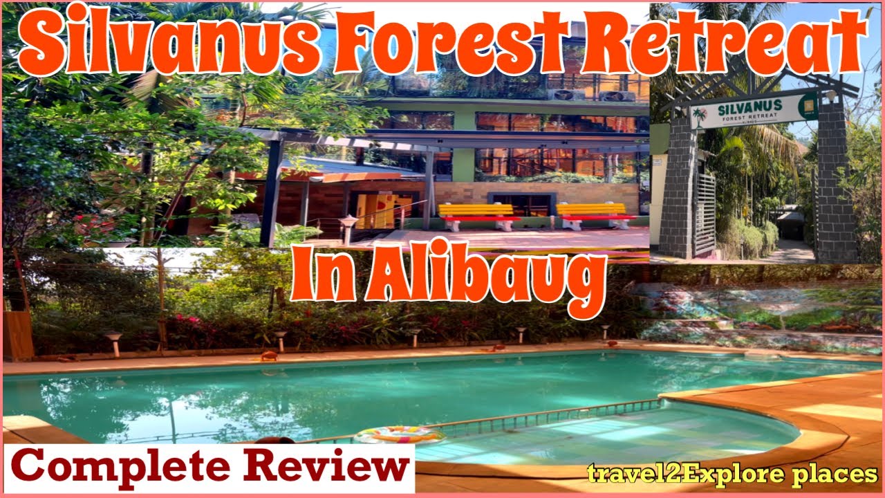 Silvanus Forest Retreat Alibaug | Best Resort In Alibaug | Luxury Resort In Alibaug