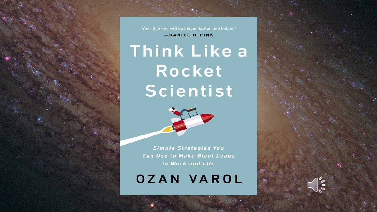 S4 99 Think Like a Rocket Scientist  Principles for Breakthrough Thinking