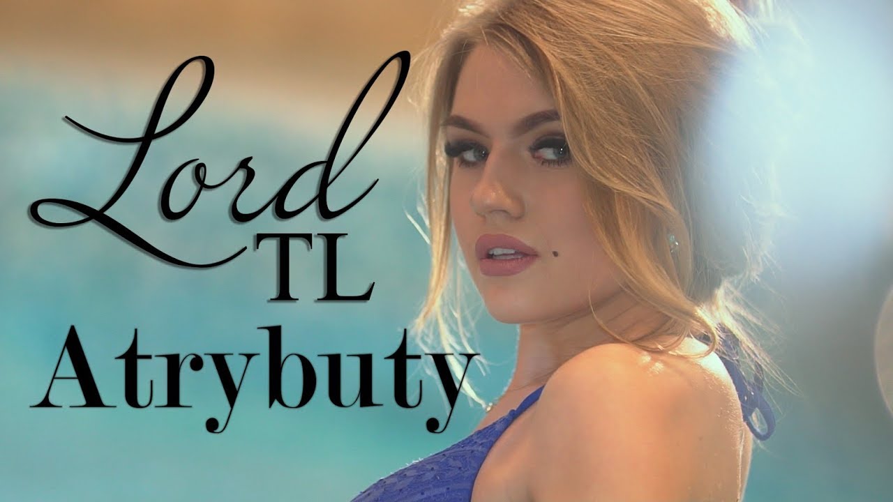 LORDtl - ATRYBUTY (Official video) NOWOŚĆ 2018