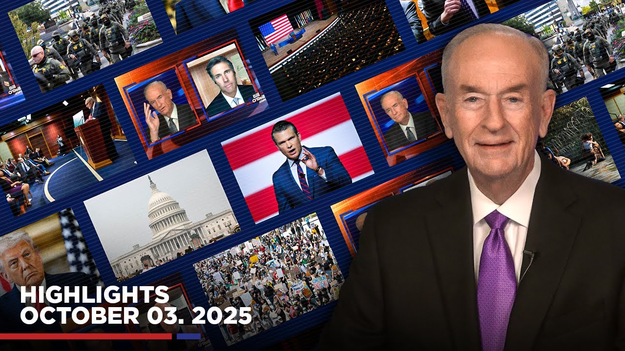 Highlights from BillOReilly.com’s No Spin News | October 3, 2025