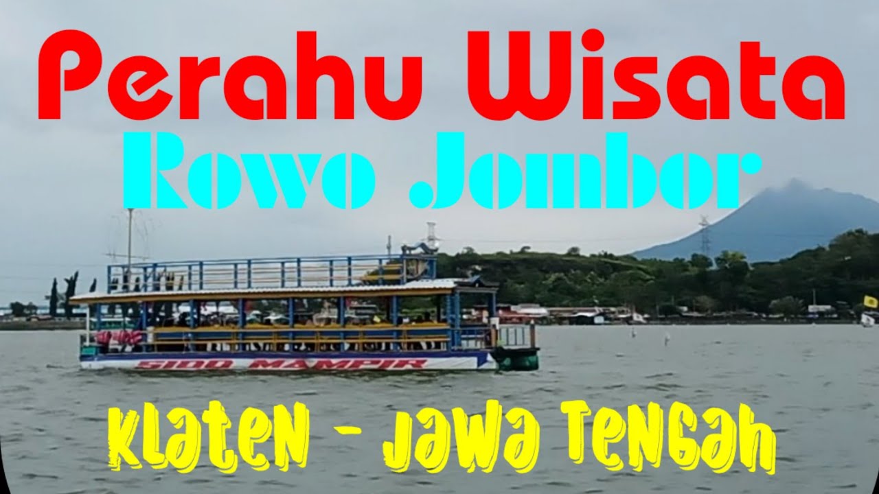 Perahu Wisata -Rowo Jombor