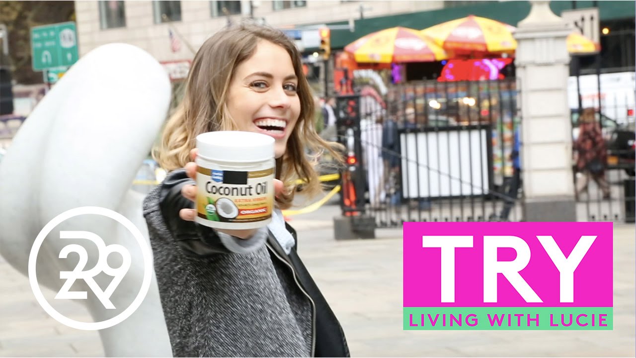 5 Days Of Using Coconut Oil In Unexpected Ways | Try Living with Lucie | Refinery29