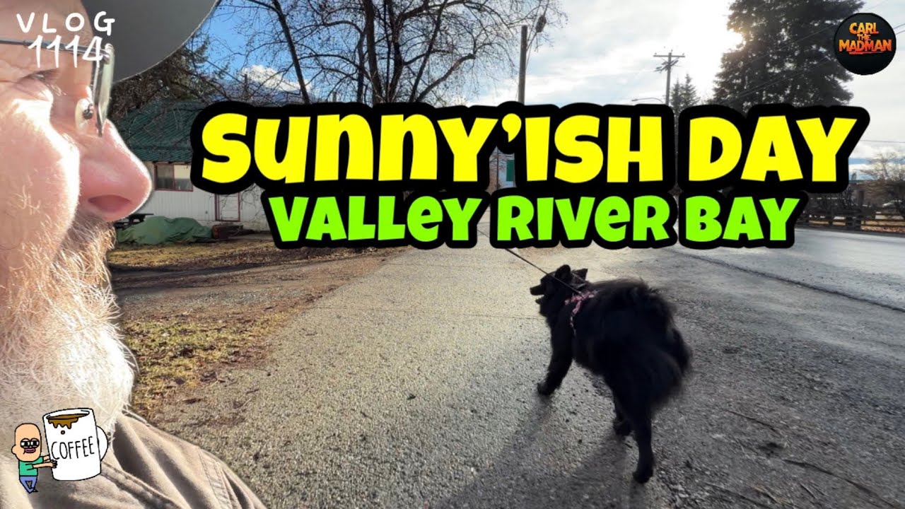 CTM 1114: Sunny’ish Day – Valley River Bay & Byla Fetch Find