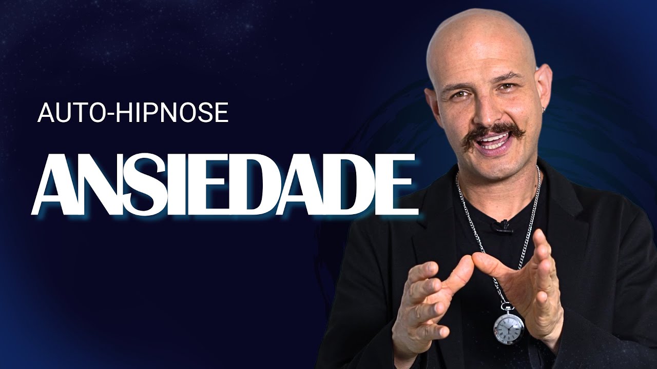 Auto-Hipnose para Ansiedade | Técnica Guiada para Reduzir a Ansiedade e Viver o Presente