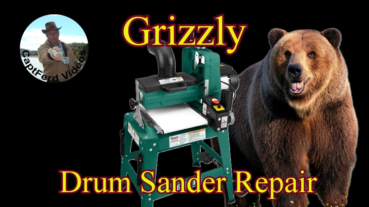Grizzly Drum Sander repair