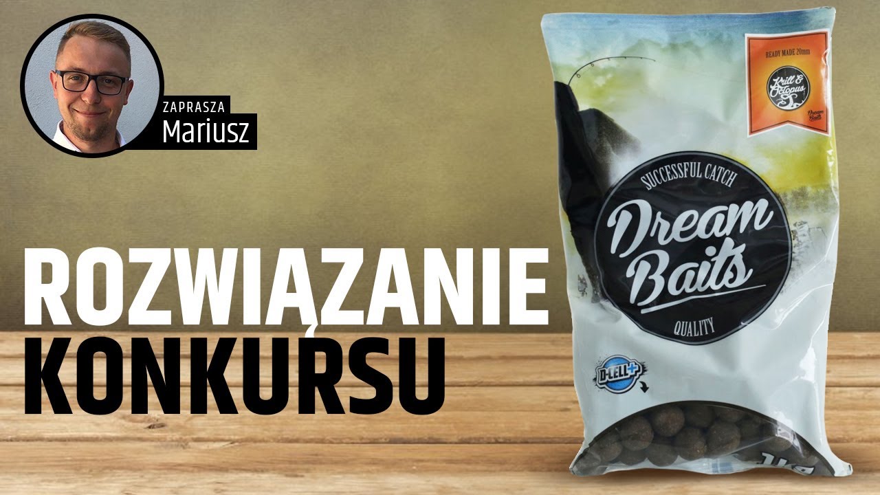 Rozwiązujemy konkurs z nagrodą Dream Baits!