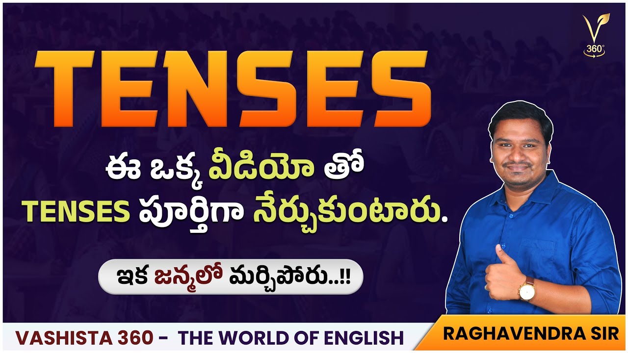 Tenses in English || General English For Competitive Exams || By Raghavendra sir || Vashista 360