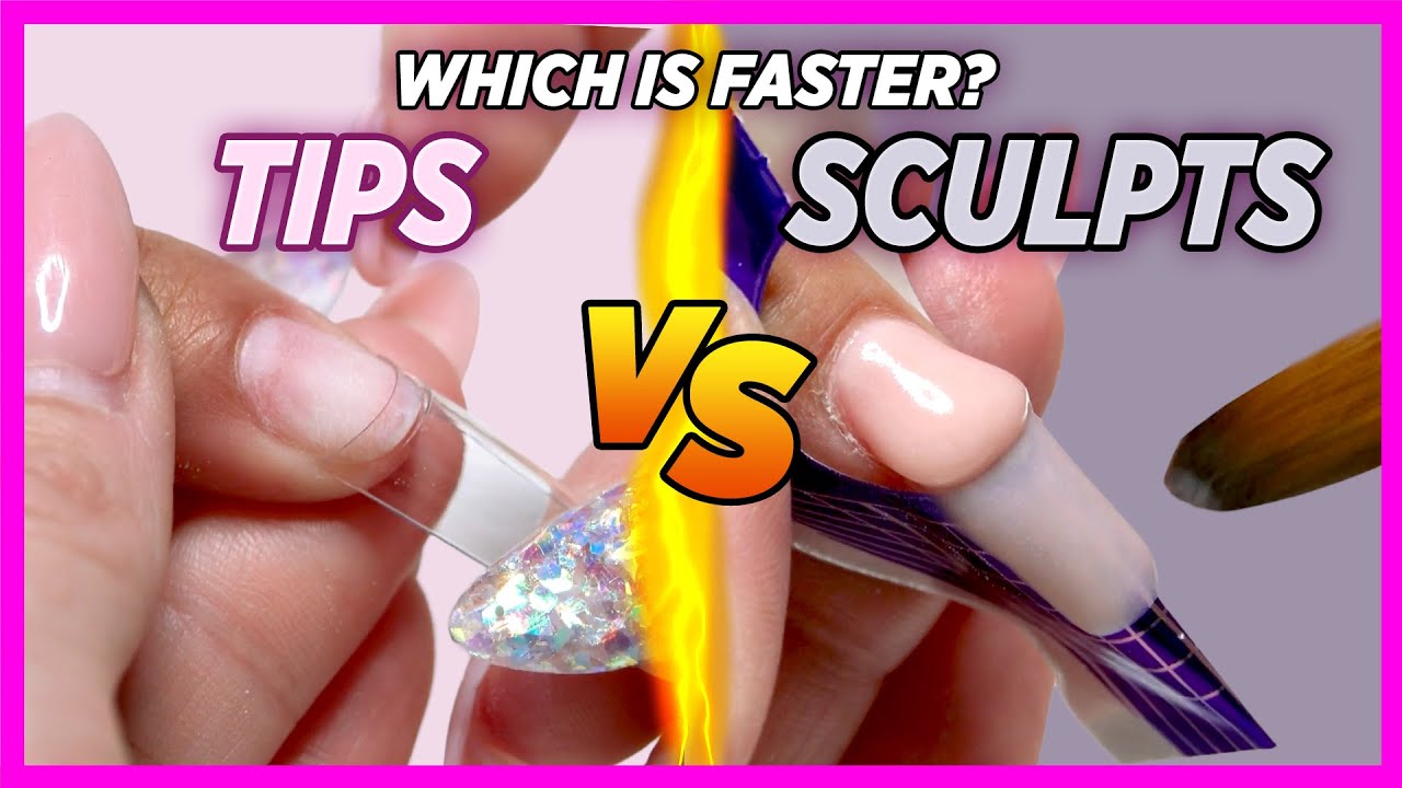Tips vs Sculpting: Which Nail Technique Saves You More Time? ⏱💅