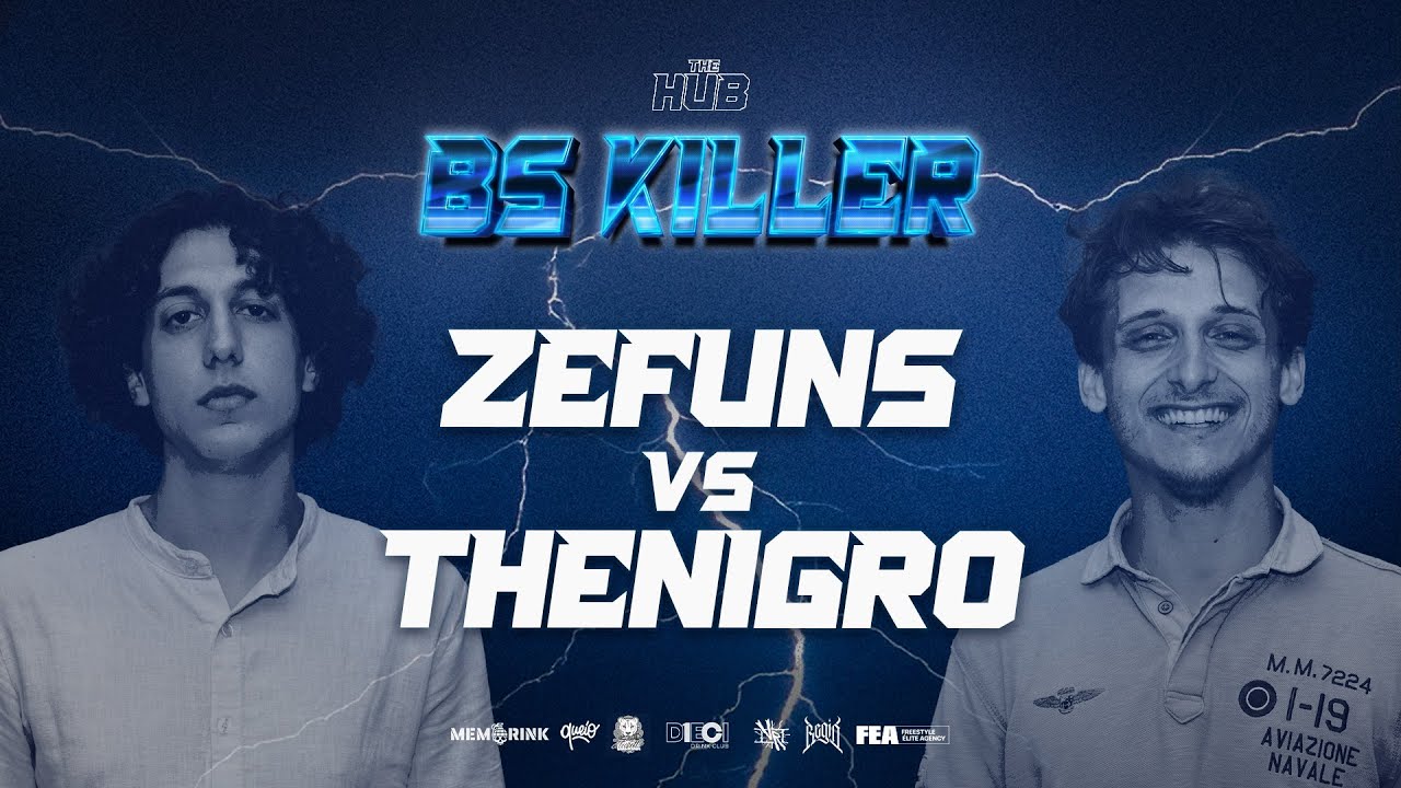 BS KILLER - ZEFUNS VS THENIGRO | OTTAVI DI FINALE