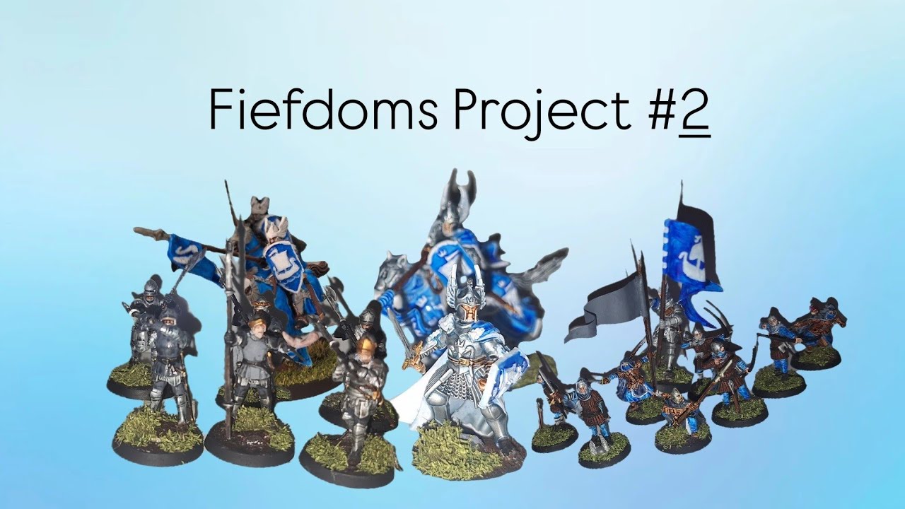 Fiefdoms project #2 Axemen of Lossarnach, Men at Arms and Knights of Dol Amroth