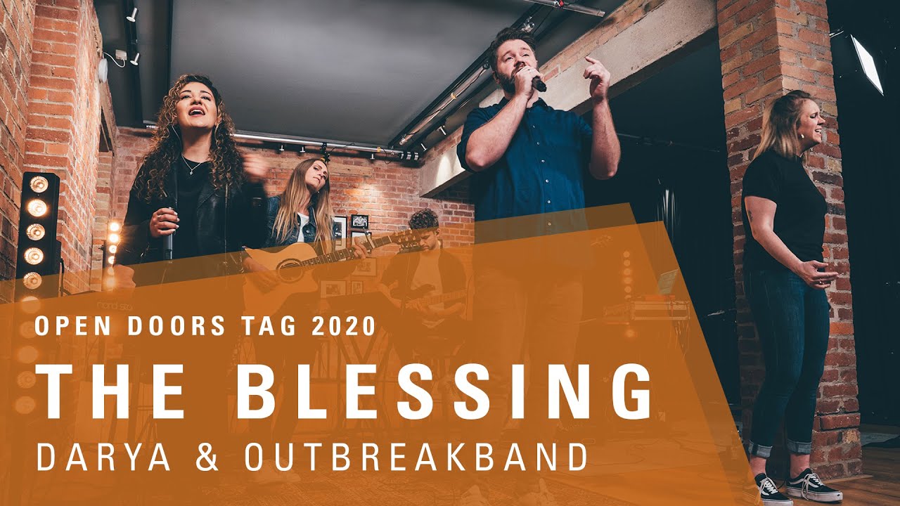 THE BLESSING [Deutsch|English|Farsi] - Darya & Outbreakband | Open Doors Tag 2020 [reupload]
