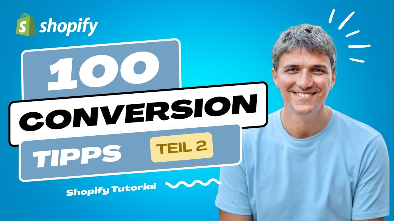 Mehr Umsatz mit Shopify: 10 von 100 Conversion-Tipps (Teil 2)
