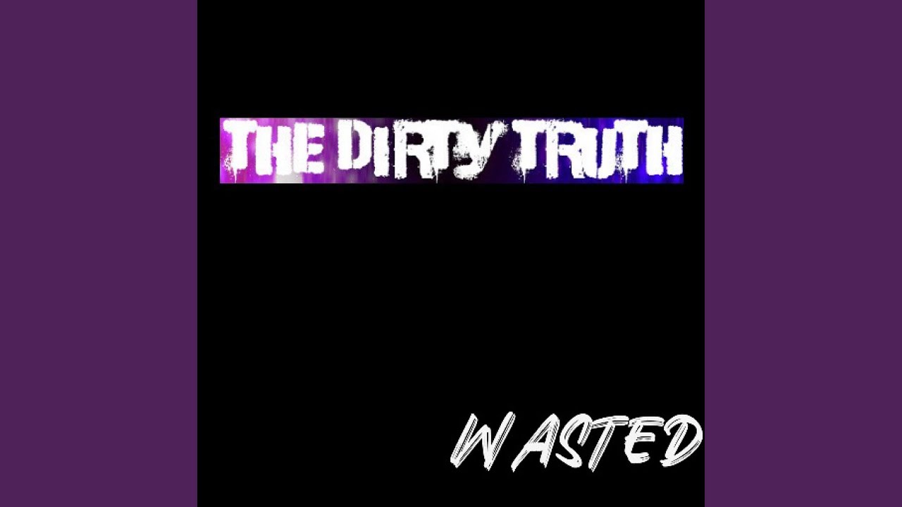 Wasted