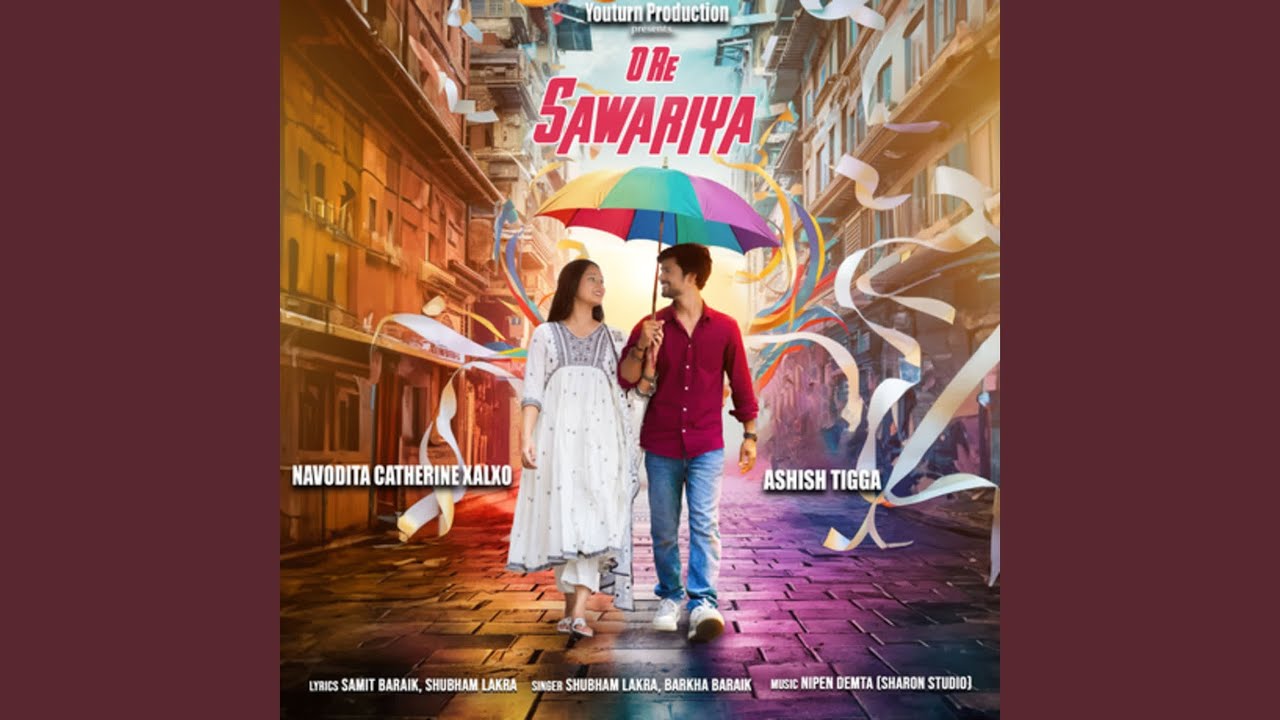 O Re Sawariya
