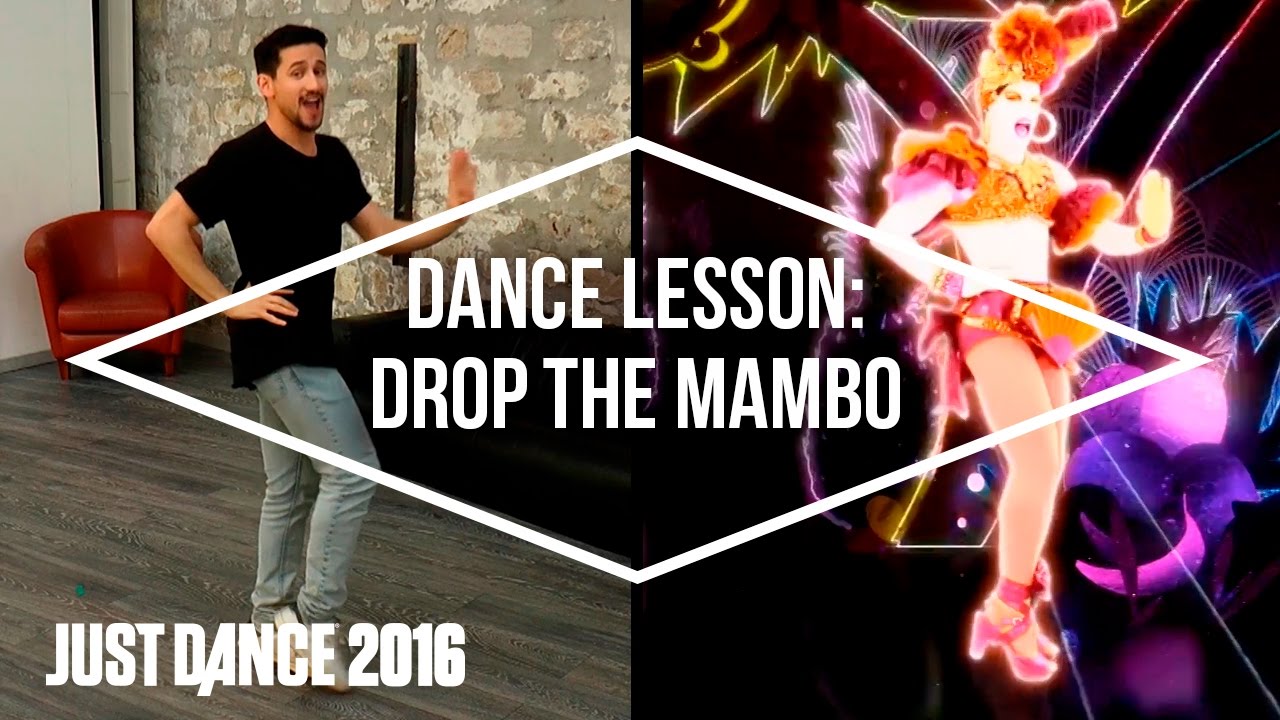 Dance Lessons with Just Dance 2016: Drop the Mambo by Diva Carmina