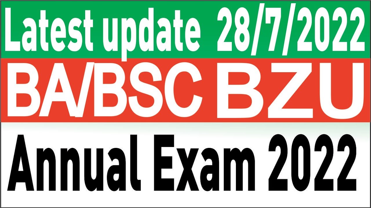 BA Bsc ADA ADs Annual exams2022 final date | ba annual exam 2022 |ba annual exam 2022  update|#bzu