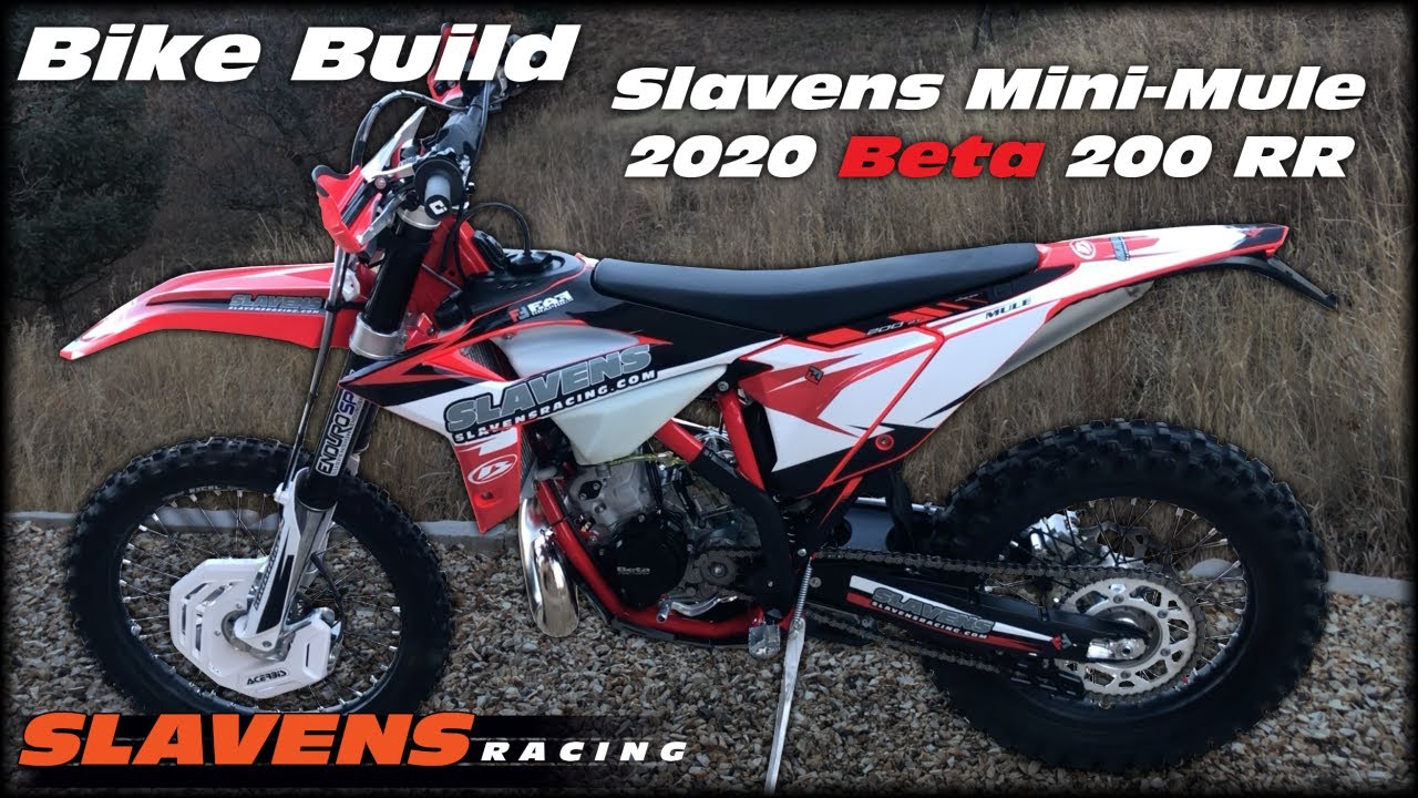 Bike Build - Slavens Mini-Mule 2020 Beta 200 RR