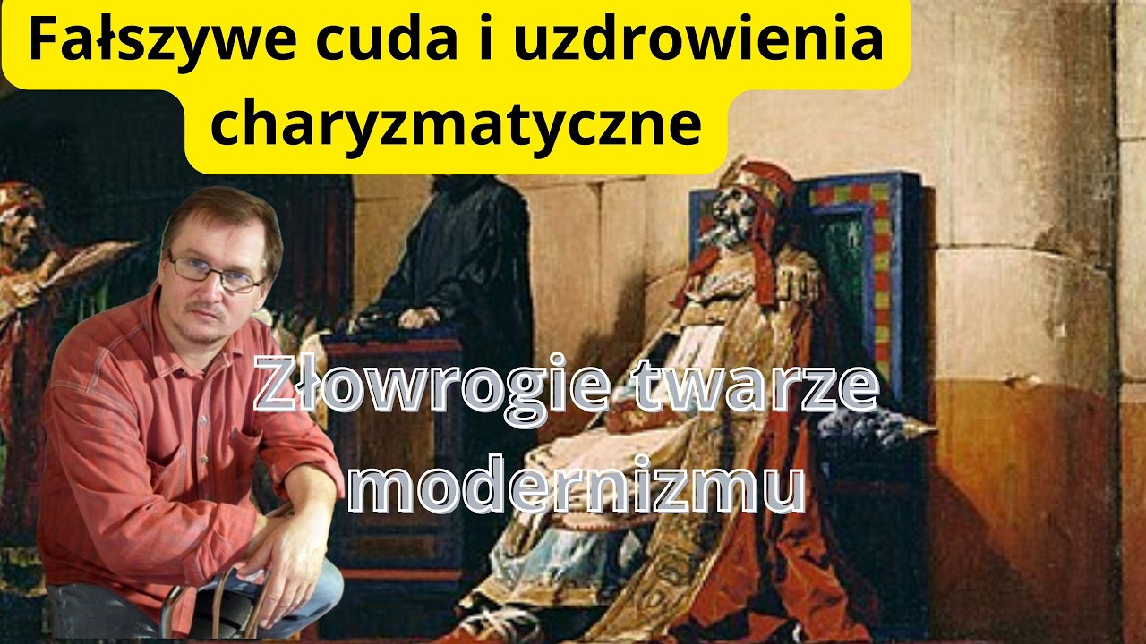 Jacek Schmidt: cuda prawdziwe i fałszywe cuda i uzdrowienia charyzmatyczne