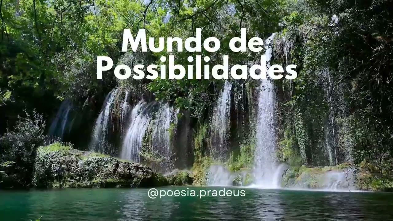 Mundo de Possibilidades - Murillo Ferreira (@poesia.pradeus)