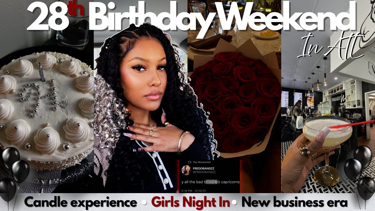28th Birthday Weekend in Atlanta 🎉 | Candle Making, Girls Sleepover & Surprises
