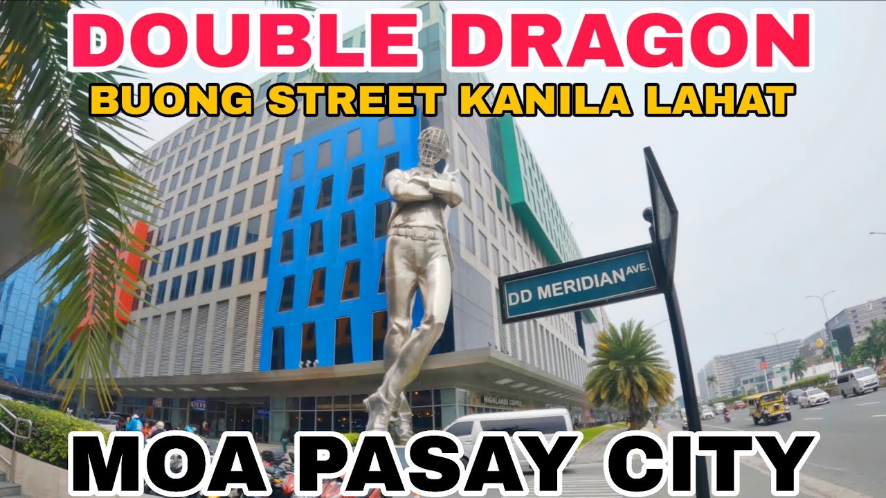 Double Dragon Moa Pasay City