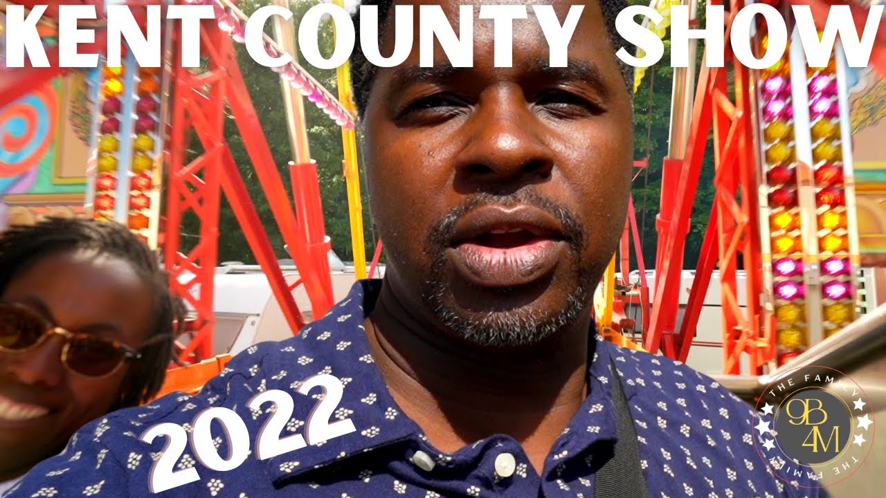 Kent County Show 2022 | It's a Vibe