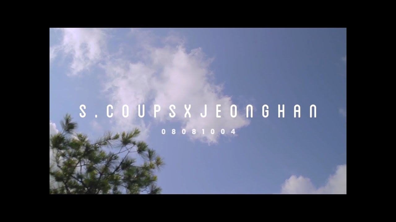 [HD]S.COUPS//JEONGHAN(澈漢Jeongcheol)✖️ 匿名的好友