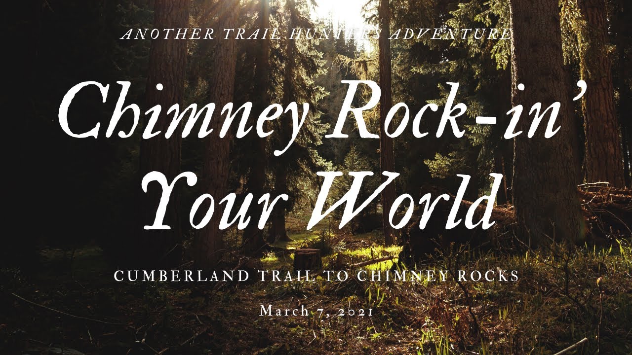 Cumberland Trail to Chimney Rocks